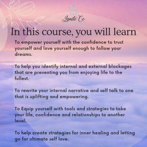 Poster in gradient from blue to pink with words which summarises what you will elarn in this self-love course from Ignite Co